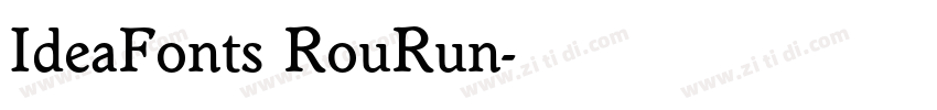 IdeaFonts RouRun字体转换